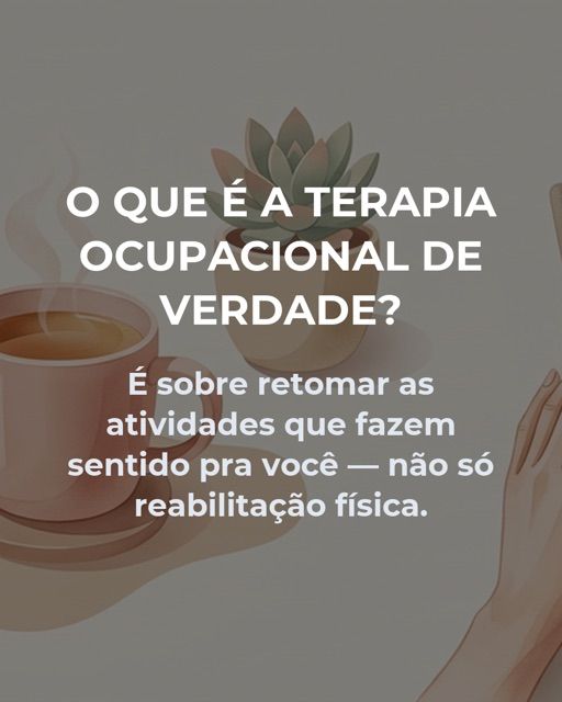 Segundo slide do carrossel sobre terapia ocupacional